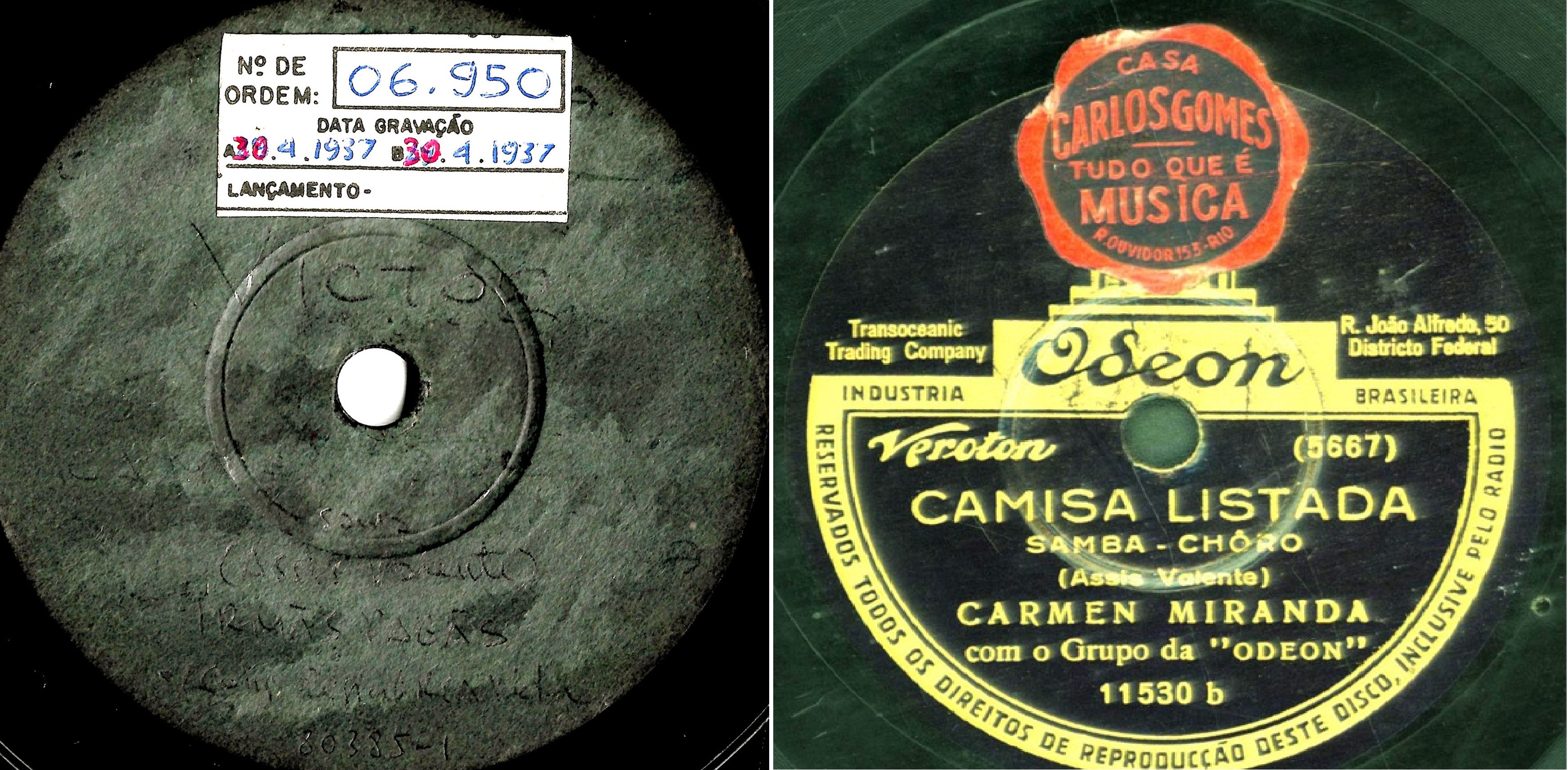 Os selos das duas primeiras gravações de 'Camisa listada', em 1937: à esquerda, o disco das Irmãs Pagãs, feito em abril (Acervo Nirez) e, à direita, o de Carmen Miranda, lançado em novembro (Coleção José Ramos Tinhorão/IMS).